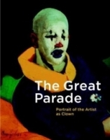 The Great Parade : Portrait of the Artist as Clown артикул 597a.