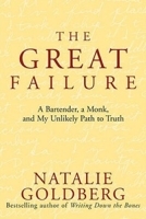 The Great Failure: A Bartender, a Monk, and My Unlikely Path to Truth артикул 10388a.